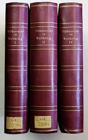 Bild des Verkufers fr Das Werk des Untersuchungsausschusses der Verfassungsgebenden Deutschen Nationalversammlung und des Deutschen Reichstages 1919-1928 - Dritte Reihe: Vlkerrecht im Weltkrieg: Band I, II und IV. 3 Bnde von 4 Bnden. zum Verkauf von Antiquariat Martin Barbian & Grund GbR