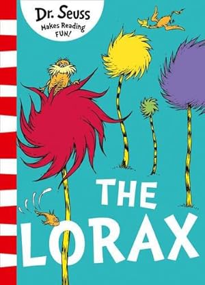 Seller image for The Lorax: The classic story that shows you how to save the planet! for sale by WeBuyBooks 2