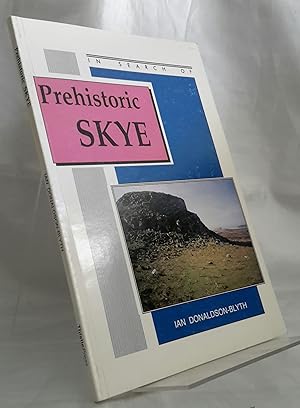 In Search of Prehistoric Skye.