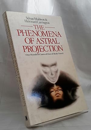 Imagen del vendedor de The Phenomena of Astral Projection: One Hundred Cases of Out-of-Body Travel. a la venta por Addyman Books