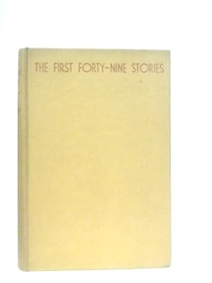 Bild des Verkufers fr First Forty-Nine Stories zum Verkauf von World of Rare Books