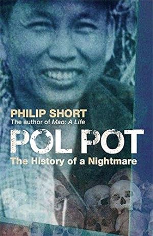 Bild des Verkufers fr Pol Pot: The History of a Nightmare zum Verkauf von WeBuyBooks
