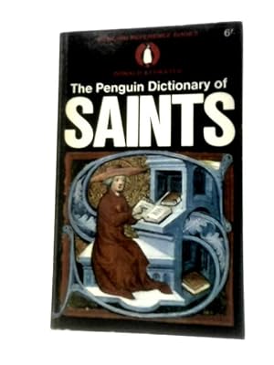 Seller image for The Penguin Dictionary of Saints for sale by World of Rare Books