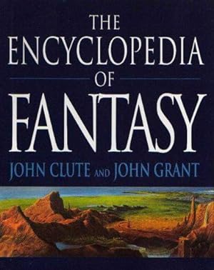 Imagen del vendedor de Encyclopedia of Fantasy a la venta por WeBuyBooks