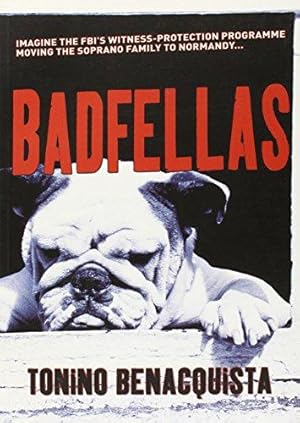Seller image for Badfellas for sale by WeBuyBooks