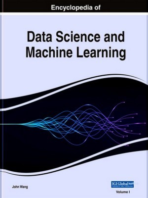Seller image for Encyclopedia of Data Science and Machine Learning for sale by Collectors' Bookstore