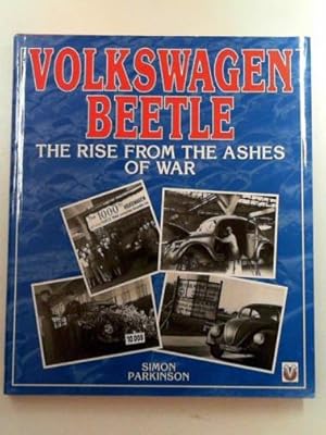Seller image for Volkswagen Beetle: the rise from the ashes of war for sale by Cotswold Internet Books