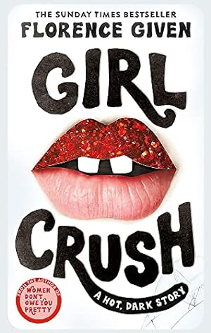 Immagine del venditore per Girlcrush: The #1 Sunday Times Bestseller venduto da WeBuyBooks