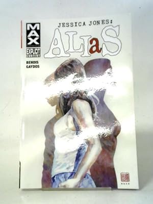 Bild des Verkufers fr Jessica Jones: Alias Volume 1 (AKA Jessica Jones): Alias Vol. 1 zum Verkauf von World of Rare Books