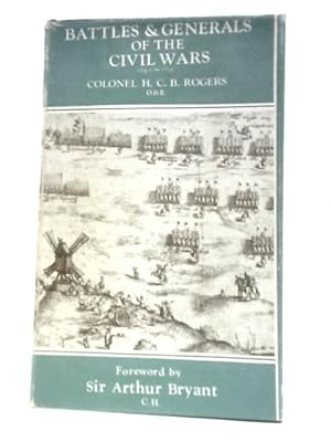 Imagen del vendedor de Battles And Generals Of The Civil Wars 1642-1651 a la venta por World of Rare Books