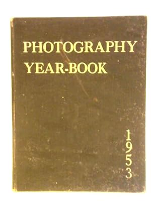 Bild des Verkufers fr Photography Year Book 1953 zum Verkauf von World of Rare Books