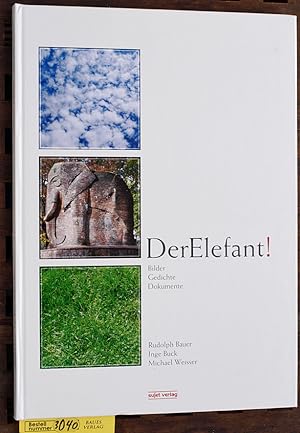 Bild des Verkufers fr Der Elefant! Bilder, Gedichte, Dokumente zum Anti-Kolonialdenkmal in Bremen] / hrsg. von "DerElefant!" e.V. zum Verkauf von Baues Verlag Rainer Baues 