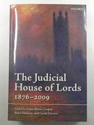 Imagen del vendedor de The Judicial House of Lords: 1876-2009 a la venta por Cotswold Internet Books