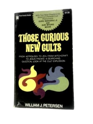 Seller image for Those Curious New Cults for sale by World of Rare Books