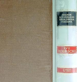 Bild des Verkufers fr Grande dizionario della lingua italiana vol.17 zum Verkauf von Librodifaccia