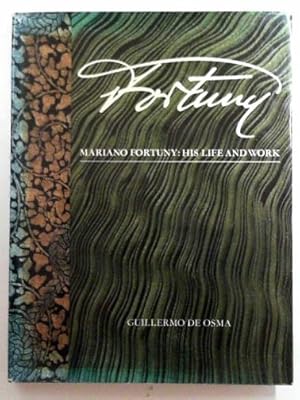 Imagen del vendedor de Mariano Fortuny: his life and work a la venta por Cotswold Internet Books