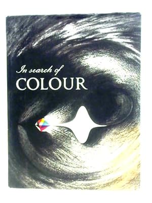 Bild des Verkufers fr In Search Of Colour zum Verkauf von World of Rare Books