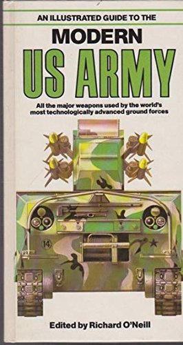 Bild des Verkufers fr An Illustrated Guide to the Modern United States Army zum Verkauf von WeBuyBooks