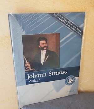 Johann Strauss: Walzer für Klavier. Schwierigkeitsstufe leicht bis mittelschwer (1-2)