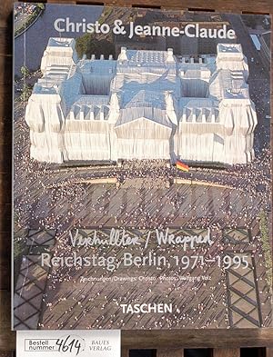 Christo & Jeanne-Claude - verhüllter Reichstag, Berlin 1971 - 1995 : das Buch zum Projekt / Zeich...