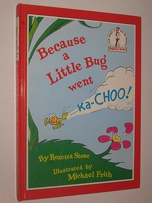 Immagine del venditore per Because a Little Bug Went Ka-Choo! - Beginner Books venduto da Manyhills Books