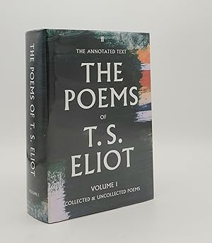 Bild des Verkufers fr THE POEMS OF T.S.ELIOT Volume I Collected and Uncollected Poems zum Verkauf von Rothwell & Dunworth (ABA, ILAB)