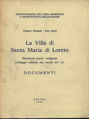 Bild des Verkufers fr La villa di Santa Maria Loreto zum Verkauf von Librodifaccia
