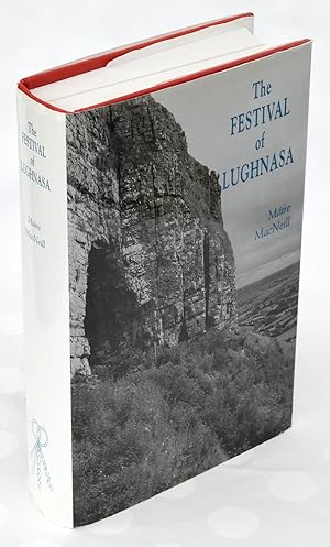 The Festival of Lughnasa: A Study of the Survival of the Celtic Festival of the Beginning of Harvest