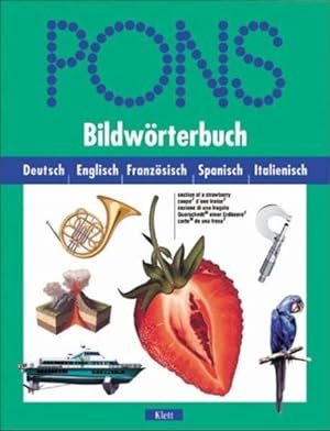Bild des Verkufers fr PONS Bildwrterbuch, Deutsch-Englisch-Franzsisch-Spanisch-Italienisch zum Verkauf von Buchhandlung Loken-Books