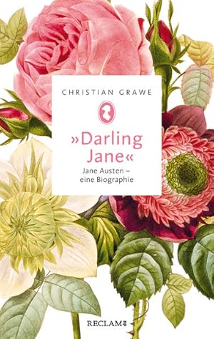 Darling Jane : Jane Austen - eine Biographie (Reclam Taschenbuch)