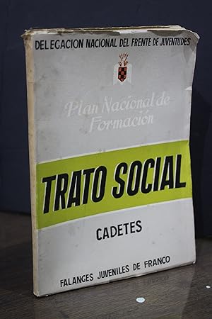 Seller image for Plan Nacional de Formacin. Trato social. Cadetes.- for sale by MUNDUS LIBRI- ANA FORTES