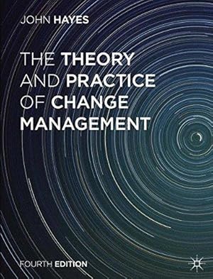Bild des Verkufers fr The Theory and Practice of Change Management zum Verkauf von WeBuyBooks