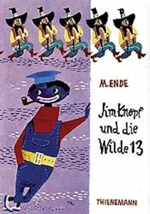 Bild des Verkufers fr Jim Knopf und die Wilde 13 zum Verkauf von Buchhandlung Loken-Books