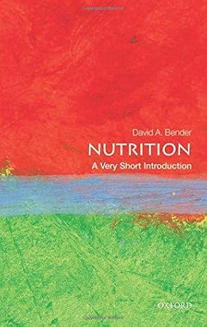 Bild des Verkufers fr Nutrition: A Very Short Introduction (Very Short Introductions) zum Verkauf von WeBuyBooks