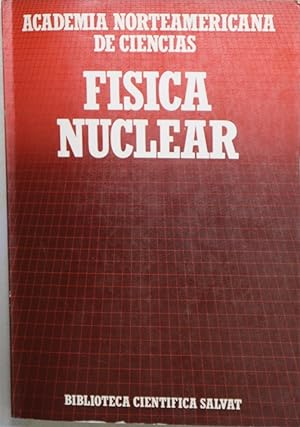 Imagen del vendedor de Fsica nuclear a la venta por Librera Alonso Quijano