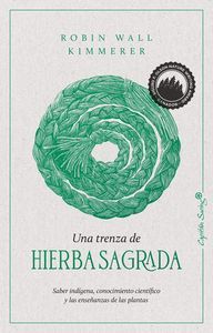 Seller image for UNA TRENZA DE HIERBA SAGRADA for sale by CENTRAL LIBRERA REAL FERROL