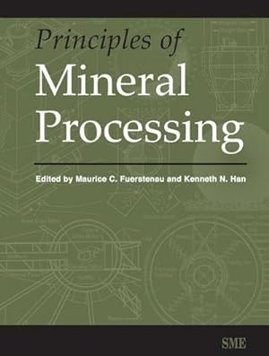 Imagen del vendedor de Principles of Mineral Processing a la venta por AHA-BUCH GmbH