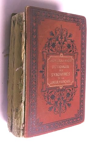 Dictionnaire des synonymes de la langue francaise, comprenant et resumant tous les travaux faits ...