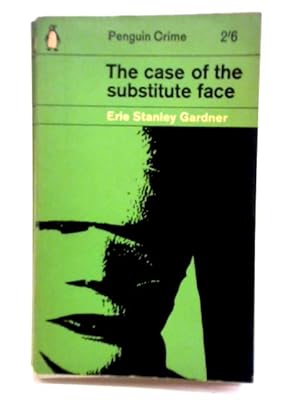 Seller image for The Case of the Substitute Face for sale by World of Rare Books