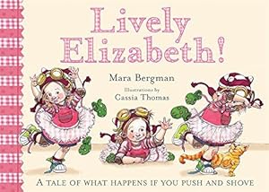 Seller image for Lively Elizabeth! for sale by WeBuyBooks 2