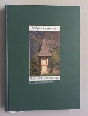 Hodil po zemlji sem nasi. Marijanu Zadnikarju ob osemdesetletnici. Festschrift Marijan Zadnikar.