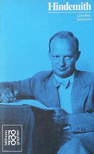 Bild des Verkufers fr Paul Hindemith in Selbstzeugnissen und Bilddokumenten dargestellt. zum Verkauf von Versandantiquariat Ruland & Raetzer