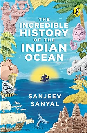 Bild des Verkufers fr Incredible History of the Indian Ocean zum Verkauf von Redux Books