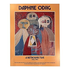 DAPHNE ODJIG: A RETROSPECTIVE. 1946-1985. Produced and Circulated by the Thunder Bay Exhibition N...