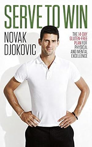 Immagine del venditore per Serve To Win: Novak Djokovic  s life story with diet, exercise and motivational tips venduto da WeBuyBooks