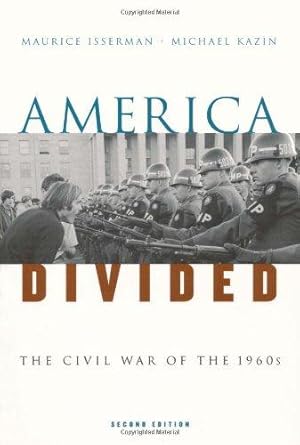 Seller image for America Divided: The Civil War of the 1960s for sale by WeBuyBooks