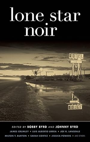 Seller image for Lone Star Noir (Akashic Noir Series) for sale by WeBuyBooks