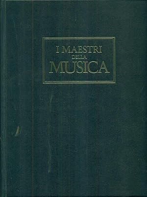 Bild des Verkufers fr I maestri della musica volume secondo zum Verkauf von Librodifaccia