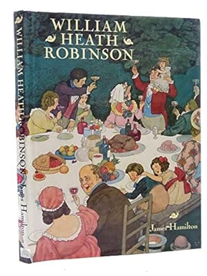 Seller image for WILLIAM HEATH ROBINSON for sale by WeBuyBooks