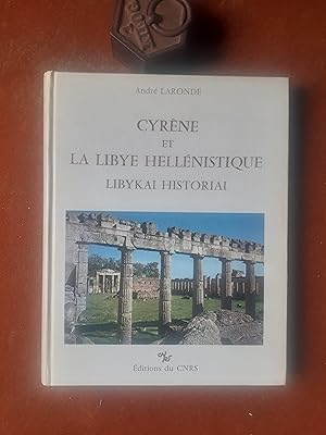 Cyrène et la Libye hellénistique. Libykai Historiai. De l'époque républicaine au principat d'Auguste